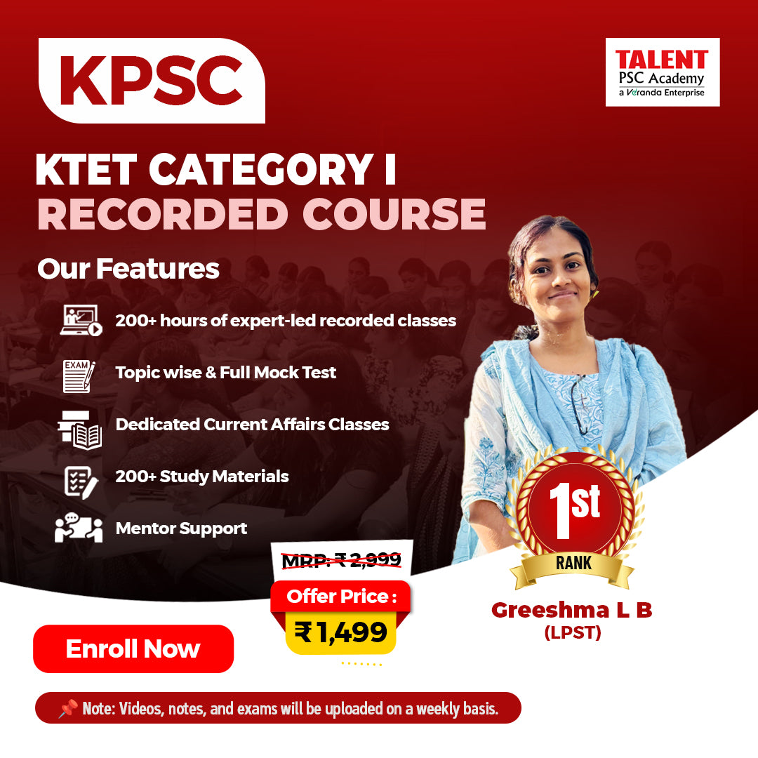 Kerala PSC KTET Category I – Recorded Course by Talent Academy