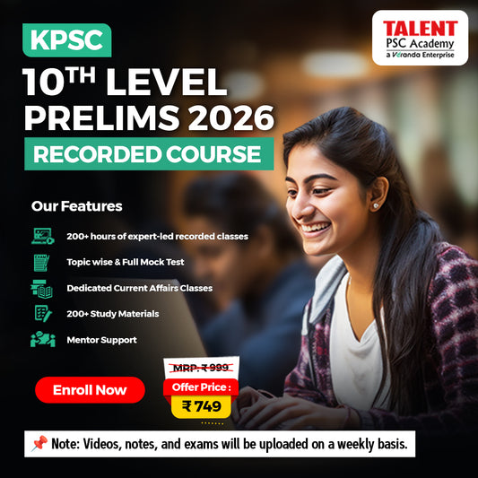 Kerala PSC 10th Level Prelims 2026 – Recorded Course by Talent Academy