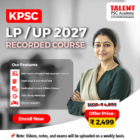 Kerala PSC LP & UP 2027 – Recorded Course by Talent Academy