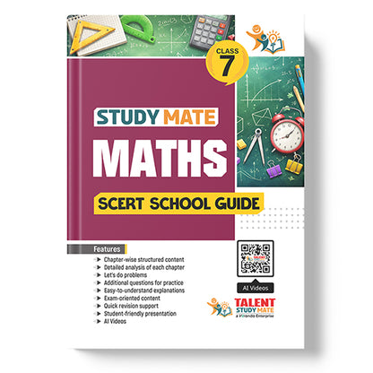 Talent Study Mate SCERT Class 7 Maths School Guide | 2026–2027 Edition | 1 Volume Complete Guide with New SCERT Syllabus for Class 7 Exams