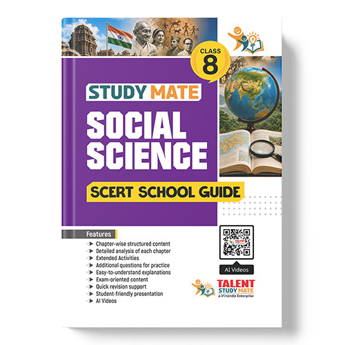 Talent Study Mate SCERT Class 8 Social Science School Guide | 2026–2027 Edition | 1 Volume Complete Guide with New SCERT Syllabus for Class 8 Exams