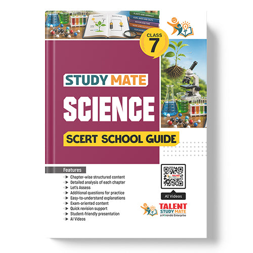 Talent Study Mate SCERT Class 7 Science School Guide | 2026–2027 Edition | 1 Volume Complete Guide with New SCERT Syllabus for Class 7 Exams