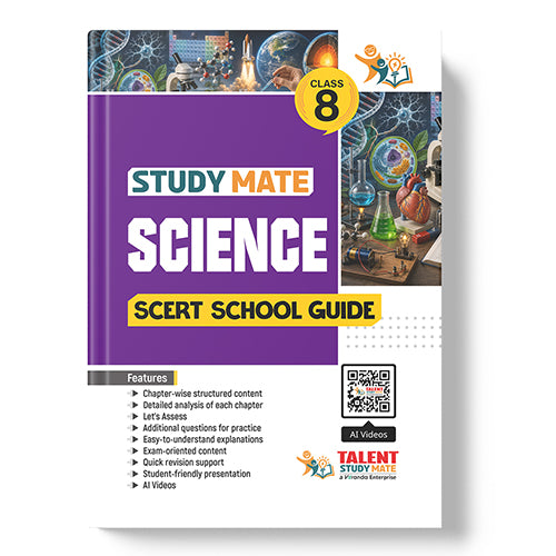 Talent Study Mate SCERT Class 8 Science School Guide | 2026–2027 Edition | 1 Volume Complete Guide with New SCERT Syllabus for Class 8 Exams