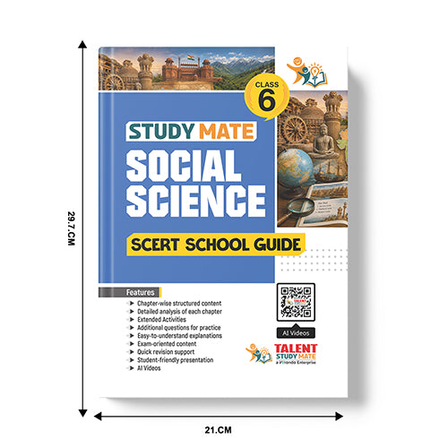 Talent Study Mate SCERT Class 6 Social Science School Guide | 2026 – 2027 Edition | 1 Volume Full Guide with New SCERT Syllabus for Class 6 Exams