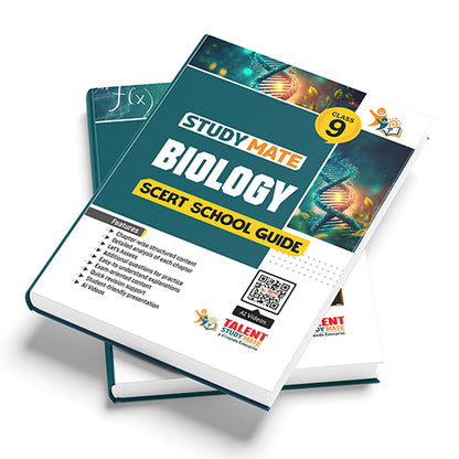 Talent Study Mate SCERT Class 9 Biology School Guide | 2026–2027 Edition | 1 Volume Complete Guide with New SCERT Syllabus for Class 9 Exams