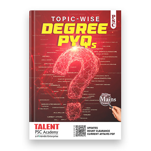Kerala PSC Degree PYQ Topic Wise Book New SCERT & NCERT Syllabus Integration By Talent Academy