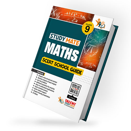 Talent Study Mate SCERT Class 9 Maths School Guide | 2026–2027 Edition | 1 Volume Complete Guide with New SCERT Syllabus for Class 9 Exams