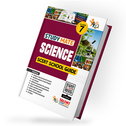 Talent Study Mate SCERT Class 7 Science School Guide | 2026–2027 Edition | 1 Volume Complete Guide with New SCERT Syllabus for Class 7 Exams