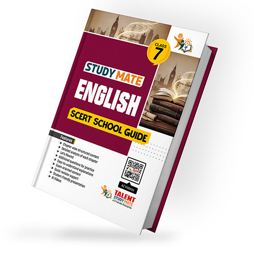 Talent Study Mate SCERT Class 7 English School Guide | 2026–2027 Edition | 1 Volume Complete Guide with New SCERT Syllabus for Class 7 Exams