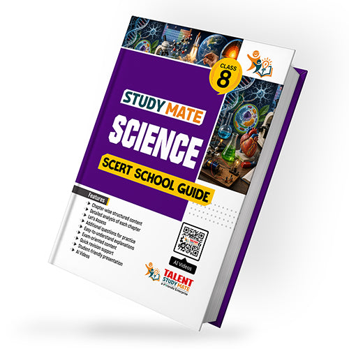 Talent Study Mate SCERT Class 8 Science School Guide | 2026–2027 Edition | 1 Volume Complete Guide with New SCERT Syllabus for Class 8 Exams
