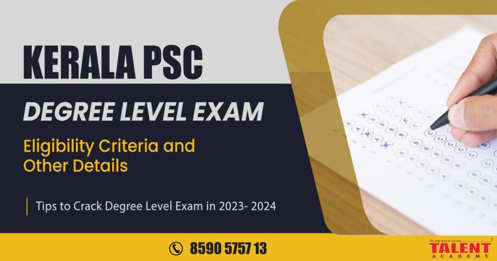 Degree Level Exam Details